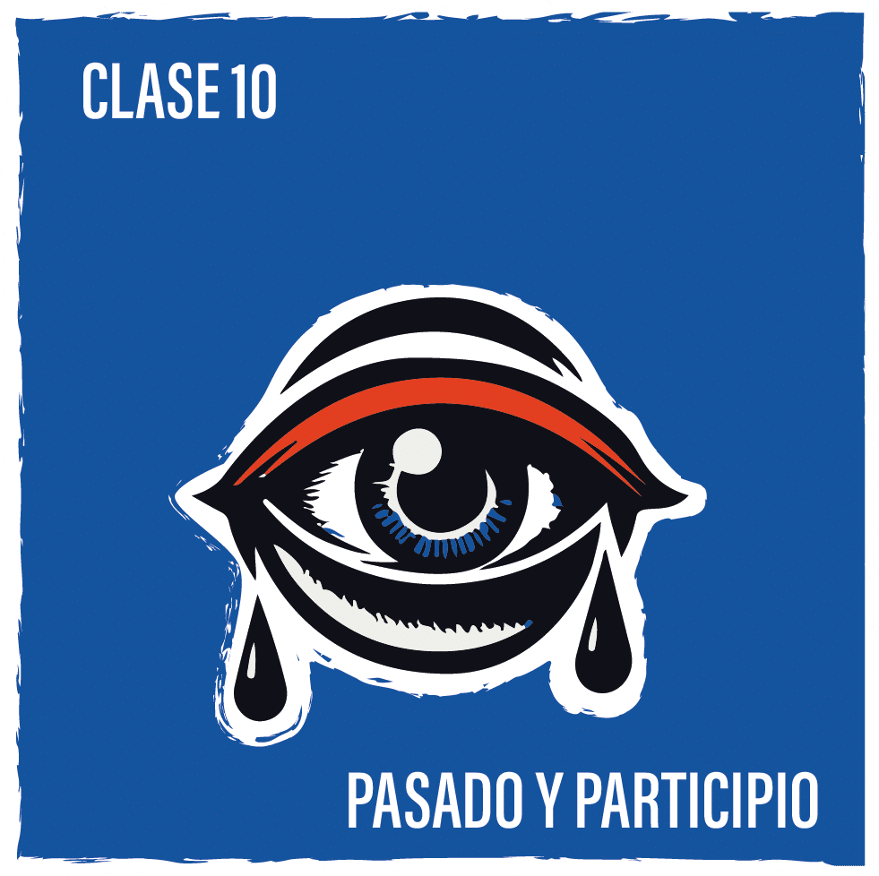 Clase 10 - Pasado y Participio