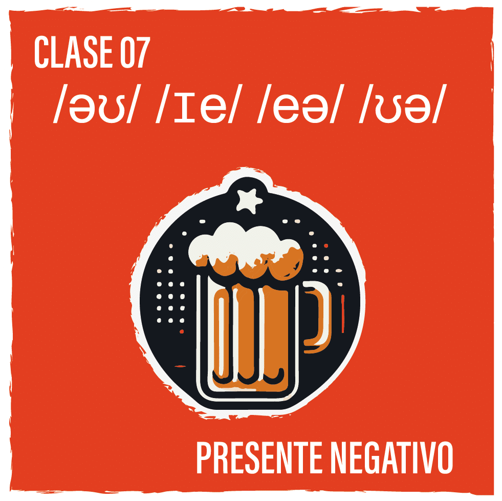 Clase 07 - Presente Negativo